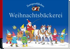 Zwergenstübchen Weihnachtsbäckerei - Schuster, Elke;Schuster, Timo