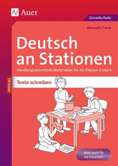 Deutsch an Stationen SPEZIAL Texte schreiben 3-4 - Frank, Manuela