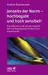Jenseits der Norm - hochbegabt und hoch... - Bild 1
