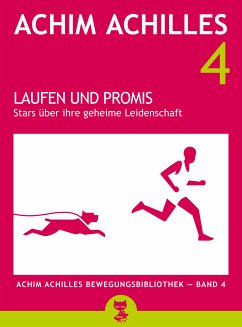 Laufen und Promis (eBook, ePUB) - Achilles, Achim