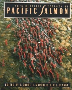 Physiological Ecology of Pacific Salmon - Groot, Cornelis