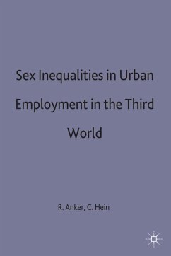 Sex Inequalities in Urban Employment in the Third World - Anker, Richard