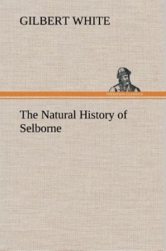 The Natural History of Selborne - White, Gilbert