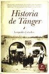 Historia de Tánger : memoria de la ciudad internacional
