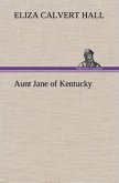 Aunt Jane of Kentucky