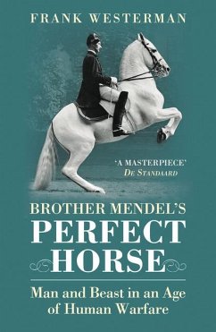 Brother Mendel's Perfect Horse - Westerman, Frank