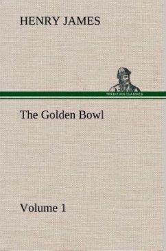 The Golden Bowl ¿ Volume 2 - James, Henry