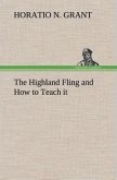 The Highland Fling and How to Teach it