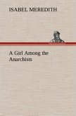 A Girl Among the Anarchists