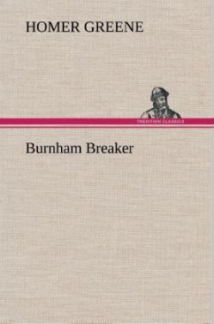 Burnham Breaker - Greene, Homer