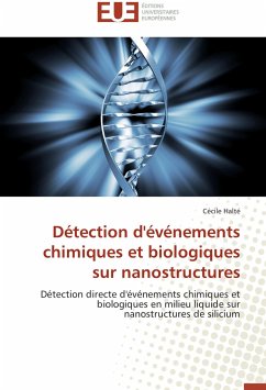 Détection d'événements chimiques et biologiques sur nanostructures - Halté, Cécile