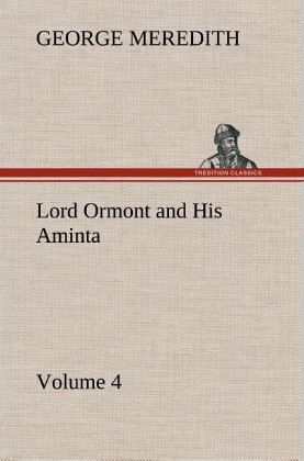 Lord Ormont and His Aminta - Volume 4
