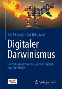 Digitaler Darwinismus - Kreutzer, Ralf T.;Land, Karl-Heinz