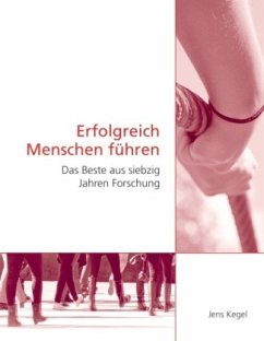 Erfolgreich Menschen führen - Kegel, Jens