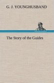 The Story of the Guides