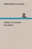 Studies in Forensic Psychiatry