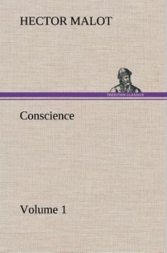 Conscience ¿ Volume 1 - Malot, Hector