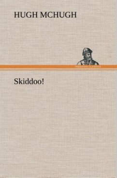 Skiddoo! - McHugh, Hugh