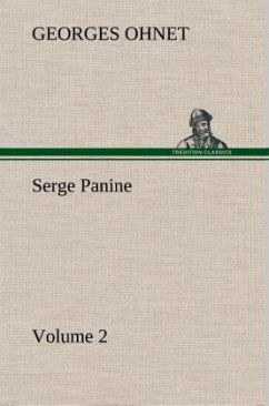 Serge Panine ¿ Volume 02 - Ohnet, Georges