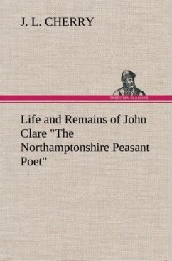 Life and Remains of John Clare 