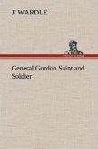 General Gordon Saint and Soldier