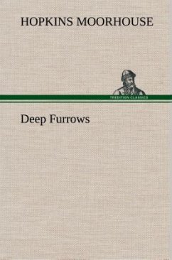 Deep Furrows - Moorhouse, Hopkins