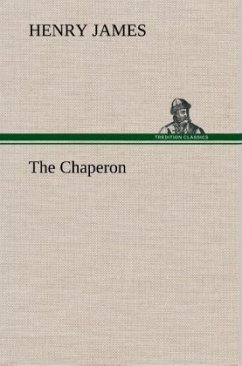 The Chaperon - James, Henry