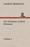 The Adventures of Harry Richmond ¿ Volume 1