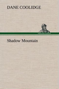 Shadow Mountain - Coolidge, Dane