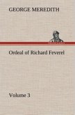 Ordeal of Richard Feverel ¿ Volume 3