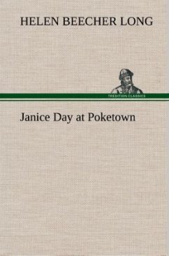 Janice Day at Poketown - Long, Helen Beecher