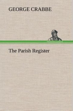 The Parish Register - Crabbe, George