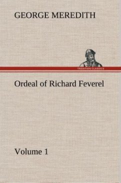 Cover Ordeal of Richard Feverel - Volume 1