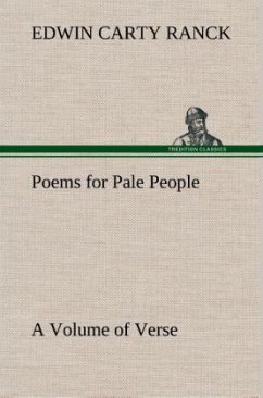 Cover Poems for Pale People A Volume of Verse