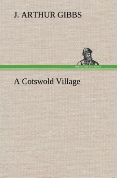 A Cotswold Village - Gibbs, J. Arthur