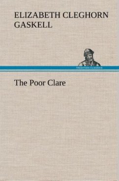 The Poor Clare - Gaskell, Elizabeth