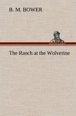 The Ranch at the Wolverine