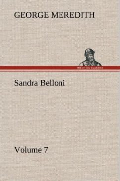 Sandra Belloni ¿ Volume 7 - Meredith, George