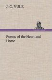 Poems of the Heart and Home