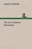 The Art of Interior Decoration