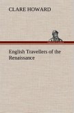 English Travellers of the Renaissance