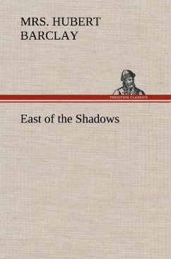 East of the Shadows - Barclay, Hubert