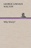 Why Worry?