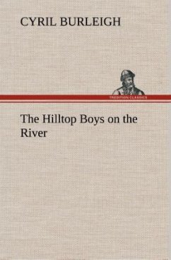 The Hilltop Boys on the River - Burleigh, Cyril