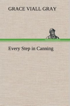 Every Step in Canning - Gray, Grace Viall