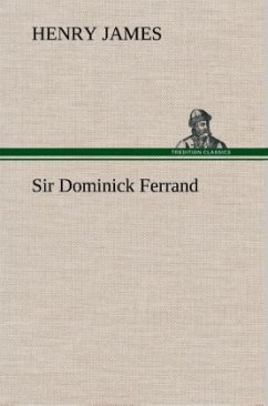 Sir Dominick Ferrand - James, Henry