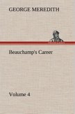 Beauchamp's Career ¿ Volume 4