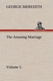 The Amazing Marriage ¿ Volume 5