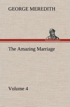 The Amazing Marriage - Volume 4 - Meredith, George
