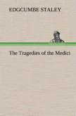 The Tragedies of the Medici